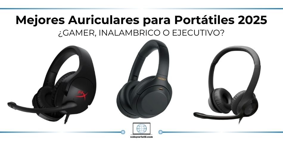 Mejores Auriculares para Portátiles 2025 - Guía de Compra