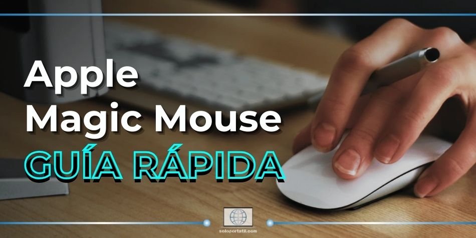 Magic Mouse - Guía Rápida