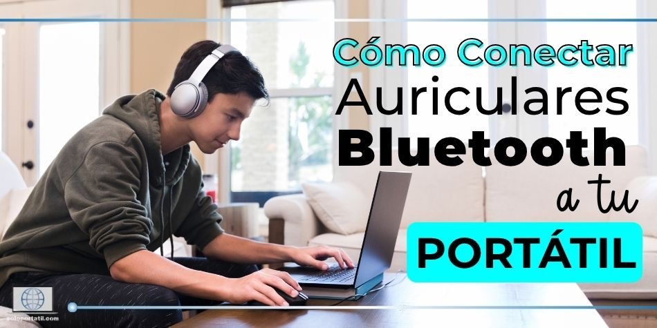 Conectar Auriculares Bluetooth