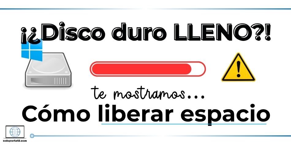 liberar espacio en el disco duro